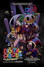 The Amazing Digital Circus: El Ultimo Acto