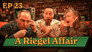 A Riegel Affair