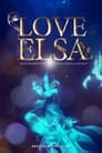 Love Elsa (2021)