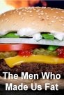 The Men Who Made Us Fat Episode Rating Graph poster