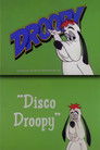 Disco Droopy