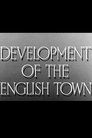 Development of the English Town