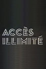 Accès Illimité