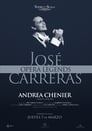 ANDREA CHÉNIER CON JOSÉ CARRERAS | OPERA LEGENDS (2019)