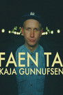 Kaja Gunnufsen - Faen Ta