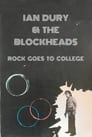 Ian Dury and The Blockheads: Rock Goes to College