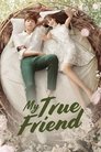 My True Friend Episode Rating Graph poster