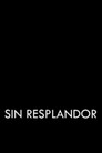 Sin resplandor
