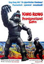 King-Kong, Frankensteins Sohn (1967)