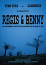 REGIS & BENNY