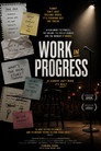 Work In Progress