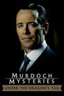 The Murdoch Mysteries: Under the Dragon's Tail