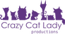 Crazy Cat Lady Productions Crazy Cat Lady Productions