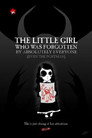 The Little Girl Who Was Forgotten By Absolutely Everyone (Even The Postman)（2005）｜Ταινίες Online με ελληνικούς υπότιτλους