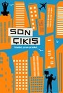 Son Çıkış (2018)