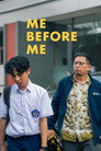 Me Before Me