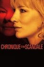 Chronique d'un scandale Chronique D'un Scandale - 2006 Streaming Vf En Complet