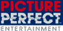 Picture Perfect Entertainment Picture Perfect Entertainment