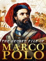 Plakat for 'The Secret File Of Marco Polo'