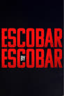 مسلسل Escobar by Escobar 2021 مترجم اونلاين