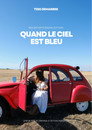 Quand le ciel est bleu