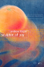 ANDREW LOGAN: SCULPTOR OF JOY