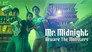 2022 - Mr. Midnight: Beware the Monsters thumb