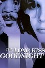15-The Long Kiss Goodnight