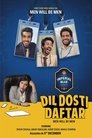 Dil Dosti Daftar