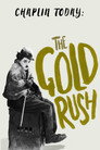 Chaplin Today: The Gold Rush