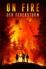 On Fire – Der Feuersturm