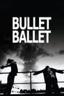 Bullet Ballet