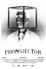 Phonojector