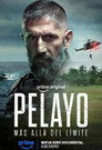 Pelayo: Más allá del límite: Temporada 1