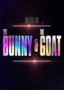 30 for 30: The Bunny & The GOAT (2021)