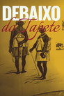 Debaixo do Tapete