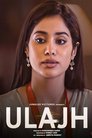 Ulajh (2024) Hindi HD Netflix