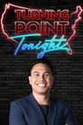 Turning Point Tonight