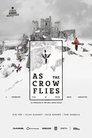 Watch| As The Crow Flies Full Movie Online (2017)