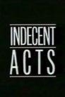 Indecent Acts