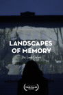 Landscapes of Memory