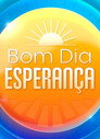 Bom Dia Esperança