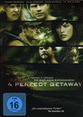 A Perfect Getaway (2009)