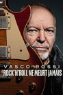 Vasco Rossi : Le rock'n'roll ne meurt jamais (2023) - Affiche
