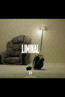 LIMINAL