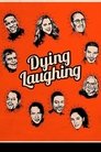 Poster for Dying Laughing