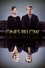 Poster van The Ones Below