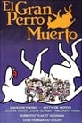 El gran perro muerto