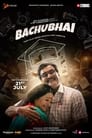 Bachubhai (2023) Gujarati Full Movie Download | SPRINT 480p 720p 1080p