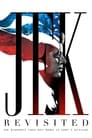 JFK Revisited — Die Wahrheit über den Mord an John F. Kennedy (2021)